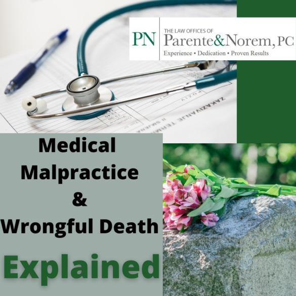 P&N BLOG | Medical Malpractice and Wrongful Death Explained