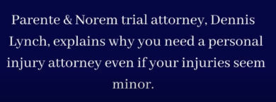 P&N VIDEO | Why Do You Need A Personal Injury Attorney?