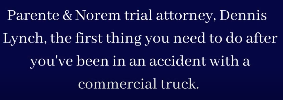 P&N VIDEO | What You Should Do If You’re Involved In An Accident With A Commercial Truck