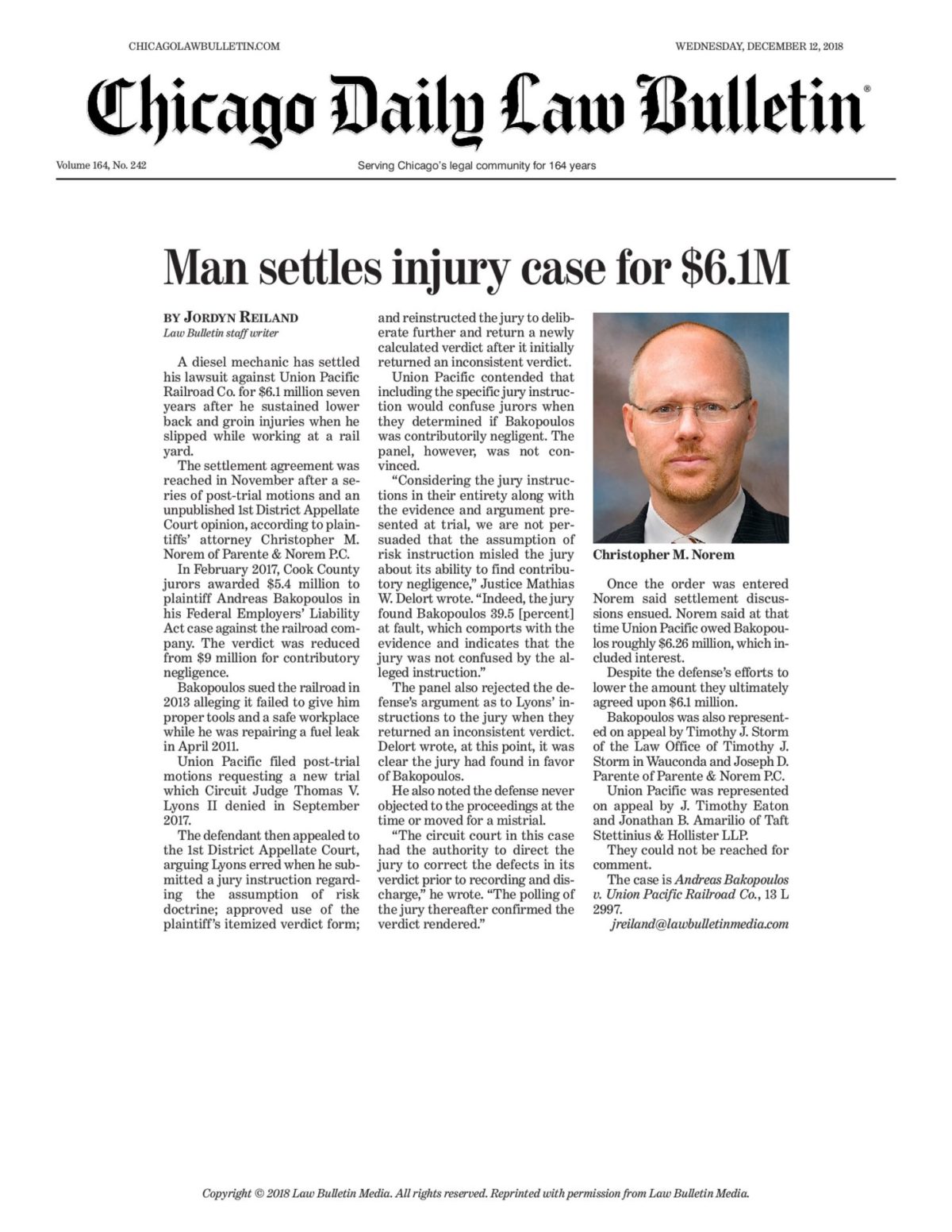 Man settles injury case for $6.1M, including $700K in post judgment interest, after the verdict was affirmed by the Appellate court.