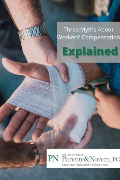 P&N BLOG | Three Myths About Workers’ Compensation Explained