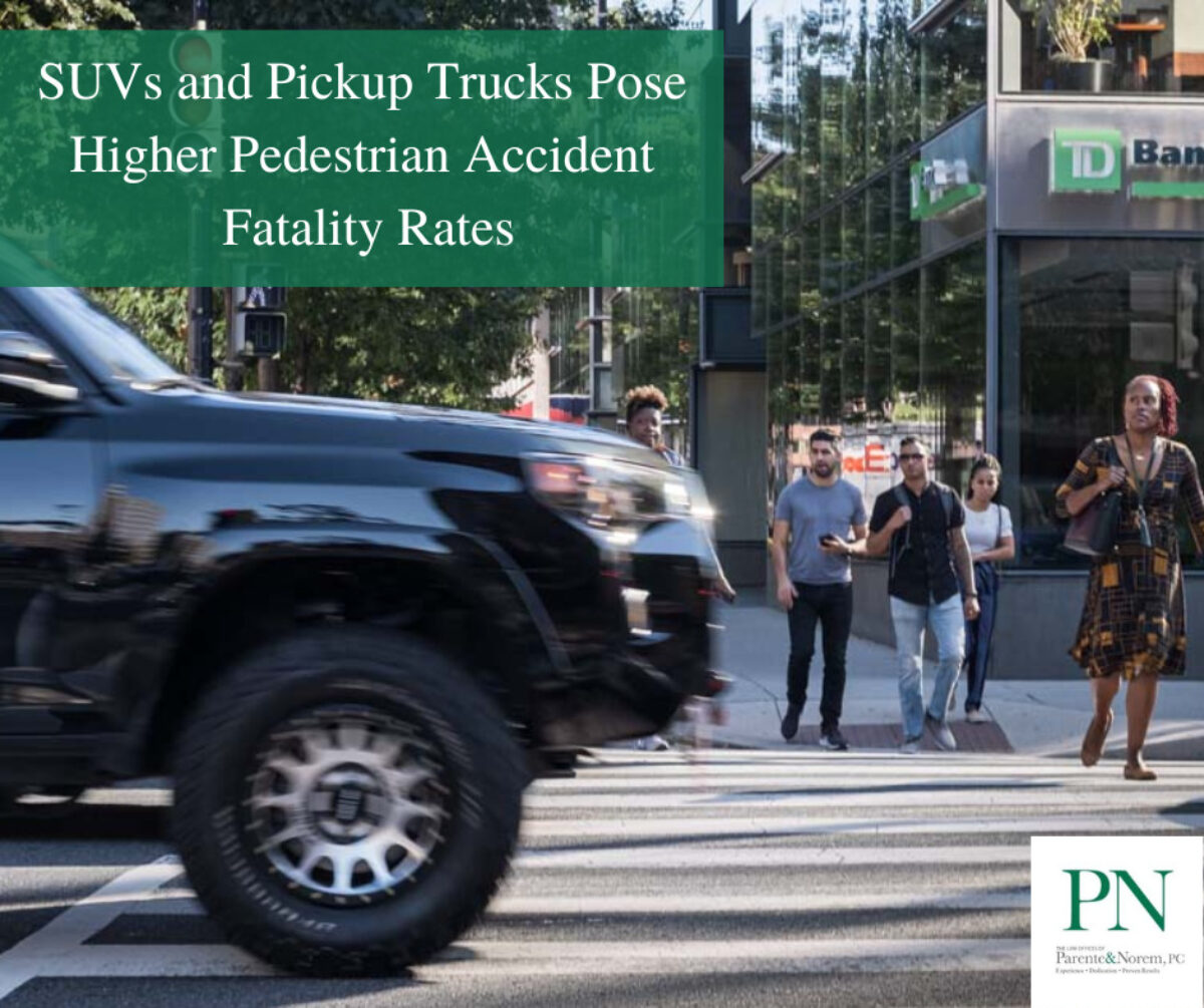 P&N BLOG | SUVs and Pickup Trucks Pose Higher Pedestrian Accident Fatality Rates