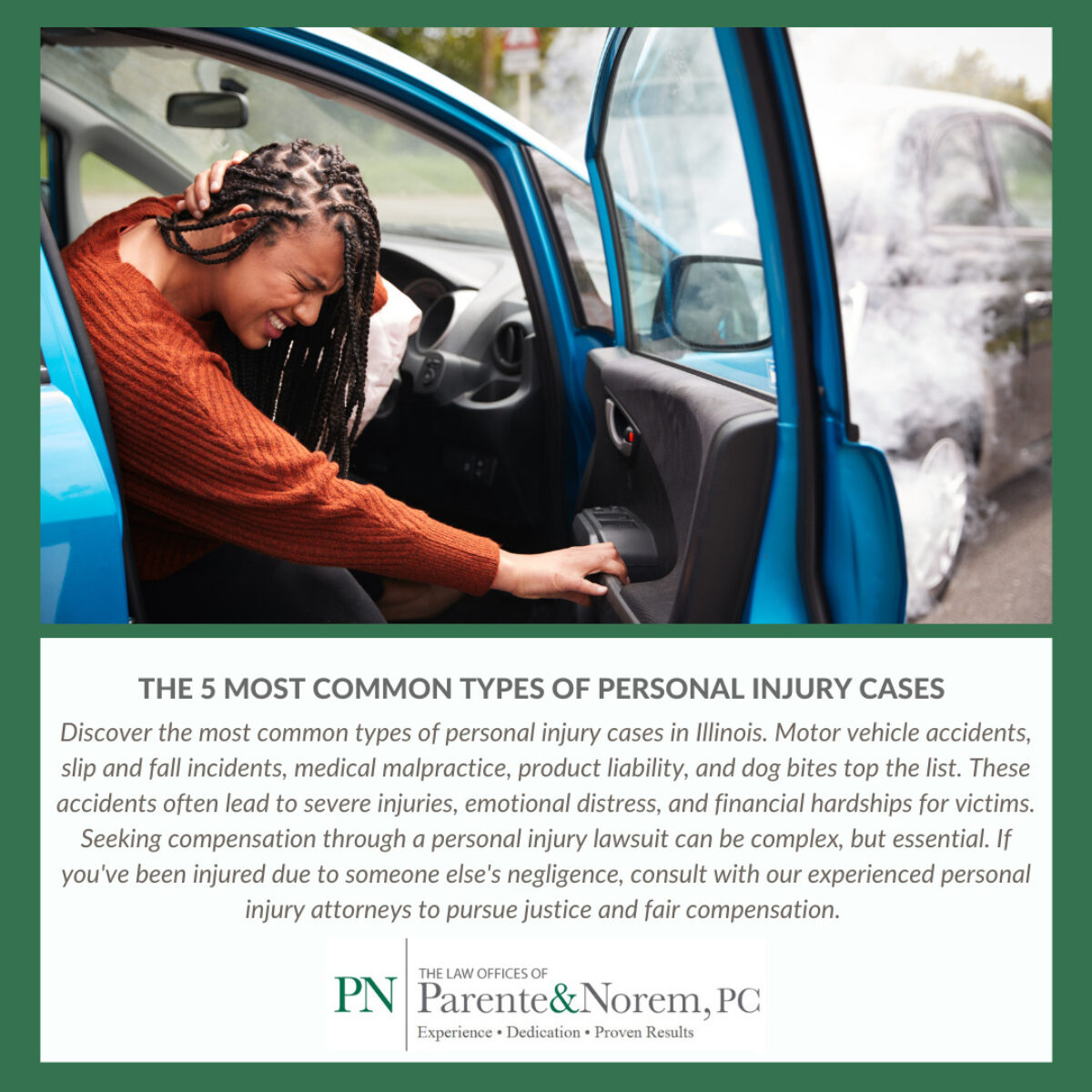 P&N BLOG | The 5 Most Common Types of Personal Injury Cases