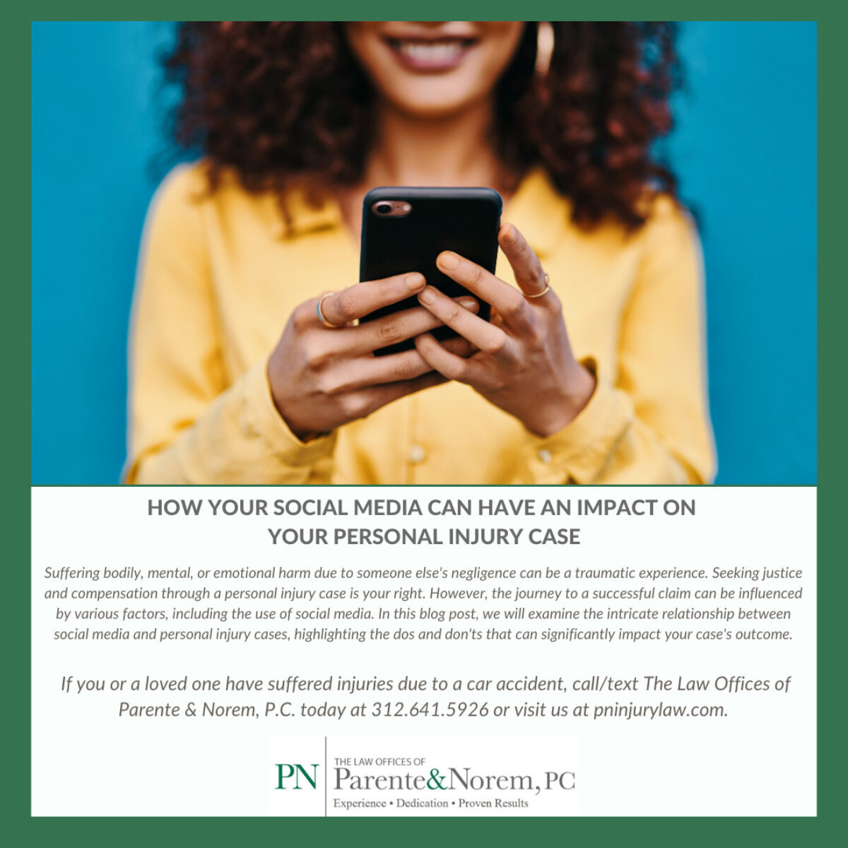 P&N BLOG | How Your Social Media Can Have an Impact on Your Personal Injury Case