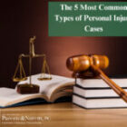 P&N BLOG | The 5 Most Common Types of Personal Injury Cases