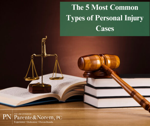 P&N BLOG | The 5 Most Common Types of Personal Injury Cases