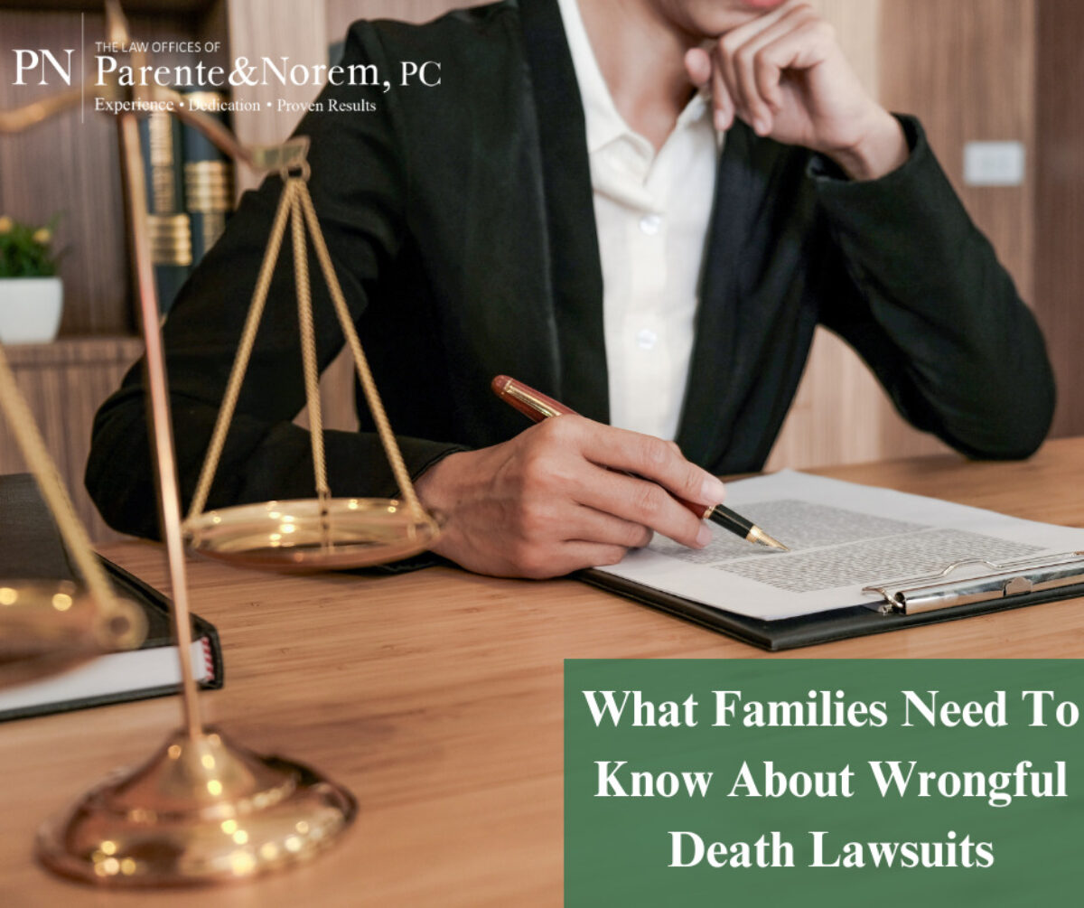 P&N BLOG | What Families Need To Know About Wrongful Death Lawsuits